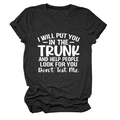 Heather grey cotton T-shirt with 'I Will Put You In The Trunk' slogan print - S / Black