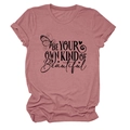 Detail of crew neck T-shirt in dusty rose with BE YOUR OWN KIND OF beautiful text print - S / Rose Gold (Black Text)