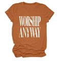 Burnt orange round neck T-shirt featuring white distressed WORSHIP ANYWAY letter print - S / Burnt Orange (White Text)