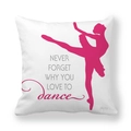 Weiße Kissenhülle aus Mikrofaser mit rotem Balletttänzer-Motiv und Tanz-Spruch-Druck - Never Forget Zitate Stil (3) / 45x45 cm