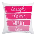 White pillowcase featuring pink artistic brushstrokes and laugh more worry less text - Laugh More Worry Less Pink Style (7)