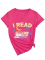 Detail of V-neck t-shirt in rose pink with I Read Past My Bedtime print and front knot - S / Rose Red (Graphic)