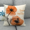 Detail of linen pillow cover with orange ink poppy flowers and inspirational text - Style 7-Orange Flower(Imagine The Impossible)