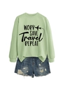 Flat lay of a mint green sweatshirt with 'Work Save Travel Repeat' text and denim shorts - S / Olive Green (Black Font)