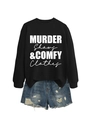 Detail of Murder Shows Comfy Clothes graphic print on black sweatshirt with denim shorts - Black (White Font)