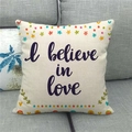 Linen pillow cover with 'I believe in love' text on a gray sofa for home decor - 45x45cm / I believe in love Pattern Style