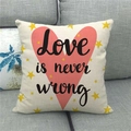 Linen decorative pillow cover with pink heart and 'Love is never wrong' slogan on a sofa - 45x45cm / Pink Heart Love is never wrong Style