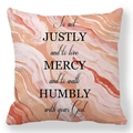Pink and orange marble pillowcase with biblical quote To act justly and love mercy - Marble Quicksand Texture Bible Verse Style (38) / 18x18 Inch