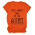 Detail of soft orange crew neck t-shirt featuring bold black slogan print for aunts - S / Orange (Black Font)