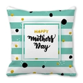 Happy Mothers Day pillow case with green stripes and gold polka dots on white background - 18x18 Inch / Green and White Stripe Polka Dot Style (9)