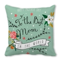 Funda de cojín verde menta del Día de la Madre con diseño floral y mensaje Best Mom - Estilo Mensaje de Rosa Verde Menta (4)