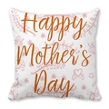 White peach skin pillowcase with pink floral motifs and Happy Mother's Day text - 18x18 Inch / Pink Linear Floral Orange Text Style (21)