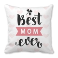 Square peach skin pillowcase with BEST MOM EVER print and pink heart pattern background - 18x18 Inch / White Background Pink Heart Best Mom Ever Style (24)