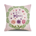 Linen pillowcase with The Best Mom floral wreath and pink striped background pattern - Pink White Stripes The Best Mom (Style 37)