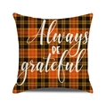 Detail showing orange and black plaid pumpkin pillowcase with Always BE grateful text - Inspirational Grateful Quote Style / 45x45cm