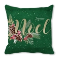 Square green Christmas pillow cover with Joyeux Noel lettering and pine cone pattern - Dark Green Pine Cone Red Berry Joyeux Noel