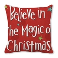Red Christmas decorative pillow with 'Believe in the Magic of Christmas' quote for home decor - Red Handwritten Slogan (39)