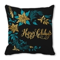 Black Christmas pillow case with golden Happy Holidays print and floral pattern - 45x45cm / Black Happy Holidays (31)