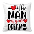 Peach skin pillowcase featuring The Man of Your Dreams text and red heart graphic - Man Of Your Dreams Heart Arrow Style
