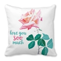 Funda de cojín blanca con rosas y texto Love You Soo Much en suave tela de piel de melocotón - Rosa Rosada Love You So Much (16) / 45x45cm