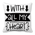White peach skin pillow case featuring black With All My Heart printed typography - With All My Heart (13)