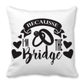 Peach skin pillowcase featuring 'Because I'm the Bride' text with diamond ring design - Wedding Theme Ring Heart (8)