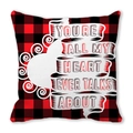 Red and black buffalo plaid heart quote pillow cover with romantic white scroll text - All My Heart Ever Talks About (9)