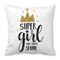 White square pillowcase with gold crown and black SUPER girl text design - Gold Crown and SUPER Girl Minimalist Style (Style 17)