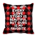 Valentine's Day red buffalo plaid pillowcase with Every Love Story Is Beautiful quote - Love Story (22)