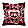 Buffalo plaid heart pillow cover with All That You Are Is All That I'll Ever Need text - All I Need (23)