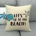 Linen throw pillow cover with scallop and star star, Let's Go To The Beach slogan - To The Beach (22)