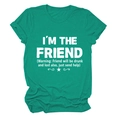 Dettaglio della maglietta verde acqua con stampa bianca 'I'm the friend' e stelle - S / Verde Scuro (Carattere Bianco)