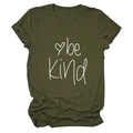 Flat lay of an olive green short sleeve t-shirt with be Kind printed and heart graphic - S / Tops / Army Green (White Font)