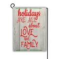 Detail of linen garden flag with wood texture and holiday slogan on metal stand - holidays ARE ALL about LOVE and FAMILY / 45x30cm / Beige
