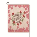 Double-sided burlap garden flag with Happy Mother's Day text and pink floral patterns - Red Flowers and Green Leaves Cluster Style (8)