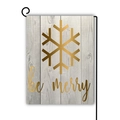 Garden flag with golden snowflake and be merry text on light grey wood grain background - be merry Snowflakes