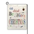 Bandiera da giardino in lino double-face con design natalizio Eat Drink and Be Merry - Stile eat drink and Be Merry