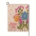 Mother's Day garden flag in linen texture with floral patterns on a metal stand - Elegant Multi-Color Artistic Floral Style (18)