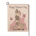 Mother's Day garden flag with giraffe pattern on linen fabric for outdoor decor - Giraffe Mother and Baby Cartoon Style (31)