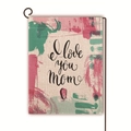 Bandiera da giardino per la festa della mamma in lino con 'I love you mom' e cuore floreale - Stile Cuore Stile Graffiti Artistico