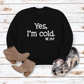 Flat lay of black 'Yes I'm Cold' sweatshirt paired with brown boots and plaid scarf - S / Black