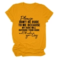 Close-up of ginger yellow t-shirt fabric showing the Please Don't Be Rude text print - S / Mustard Yellow (Black Font)