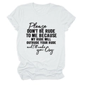 Detail of soft cotton white t-shirt featuring bold Please Don't Be Rude text print - S / White (Black Font)