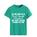 Detail of teal crew neck t-shirt with white 'Don't laugh' slogan print on fabric - Dark Green (White Font)