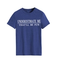 Detail des Underestimate Me Slogan-Aufdrucks auf dunkelblauem meliertem Kurzarm-T-Shirt - S / Vintage-Blau