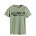 Detail of green cotton T-shirt featuring 'UNDERESTIMATE ME' black printed slogan - S / Olive Green