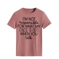 Close-up of pink crewneck t-shirt fabric with black 'I'M NOT responsible' slogan print - Rose Gold (Black Font)