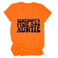 T-shirt orange à col rond avec impression de slogan Somebody's Fine Ass Auntie - Orange (Police Noire)