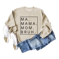 Beigefarbenes MA MAMA MOM BRUH Langarm-Sweatshirt, flach liegend mit Jeans und Schuhen - S / Sandfarben (Schwarze Schrift)