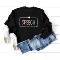 Flachbild von schwarzem Sweatshirt mit farbigem Speech Therapy Grafikaufdruck - S / Schwarz (Weiße Buchstaben)